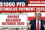 $1000 PFD Stimulus Payment 2025