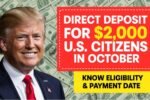 $2,000 Federal Direct Deposit Payment Set For October 2025
