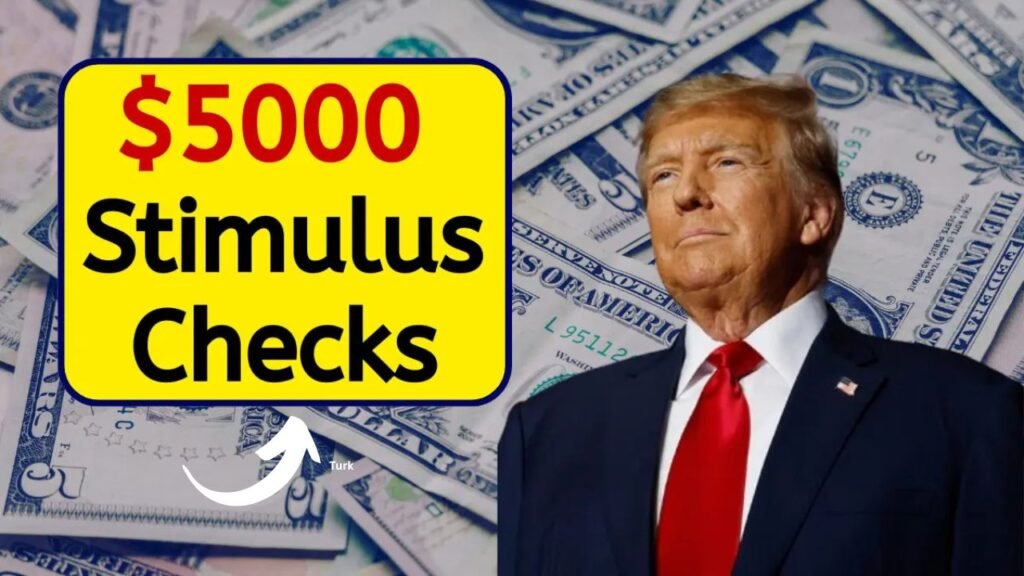 $5000 Stimulus Checks 2025 Stimulus for Everyone