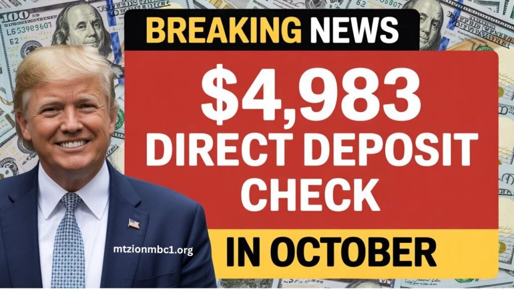 $4983 Direct Deposit Coming in October 2025 For Everyone